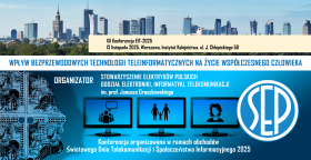 Konferencja SEP EiT-2025 „Wpływ bezprzewodowych technologii teleinformatycznych na życie współczesnego człowieka”